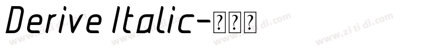 Derive Italic字体转换